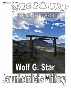 Descargar Der unheimliche Whitney – Missouri Band 9 (German Edition) pdf, epub, ebook