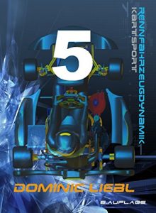 Descargar Rennfahrzeugdynamik – Kartsport – Teil 5 (German Edition) pdf, epub, ebook