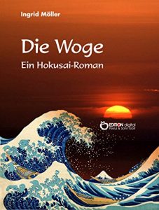 Descargar Die Woge: Ein Hokusai-Roman pdf, epub, ebook