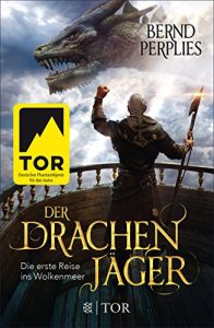 Descargar Der Drachenjäger – Die erste Reise ins Wolkenmeer: Roman (German Edition) pdf, epub, ebook