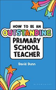 Descargar How to be an Outstanding Primary School Teacher (Outstanding Teaching) pdf, epub, ebook
