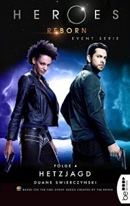 Descargar Heroes Reborn – Folge 4: Hetzjagd. Event Serie (German Edition) pdf, epub, ebook