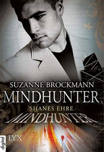 Descargar Mindhunter – Shanes Ehre (Mindhunter-Reihe) (German Edition) pdf, epub, ebook