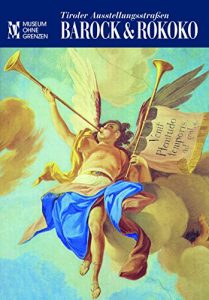 Descargar Tiroler Ausstellungsstrassen: Barock & Rokoko pdf, epub, ebook