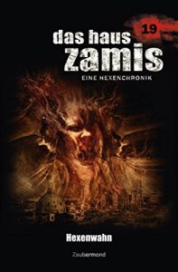 Descargar Das Haus Zamis 19 – Hexenwahn (German Edition) pdf, epub, ebook