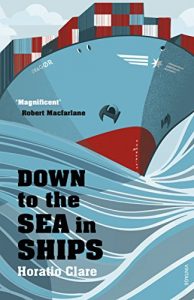 Descargar Down To The Sea In Ships: Of Ageless Oceans and Modern Men pdf, epub, ebook