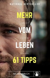 Descargar Mehr vom Leben: 61 Tipps von Neubeginn.ch (Lifehacks) pdf, epub, ebook