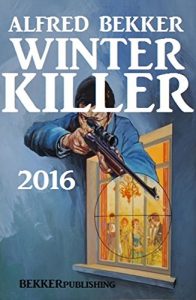 Descargar Winter Killer 2016 pdf, epub, ebook