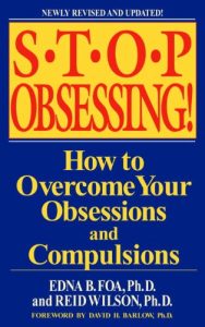 Descargar Stop Obsessing!: How to Overcome Your Obsessions and Compulsions pdf, epub, ebook