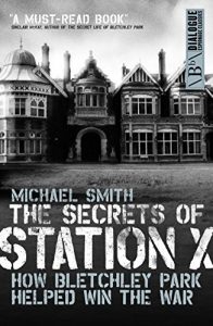 Descargar The Secrets of Station X: How the Bletchley Park codebreakers helped win the war pdf, epub, ebook