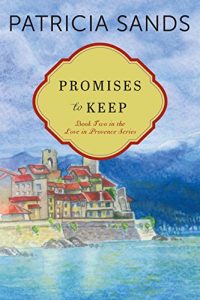 Descargar Promises to Keep (Love in Provence Book 2) (English Edition) pdf, epub, ebook