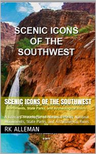 Descargar Scenic Icons of the Southwest: A Literary Travelogue of National Parks, National Monuments, State Parks, and Archeological Ruins (Colorado Plateau Province Series Book 6) (English Edition) pdf, epub, ebook