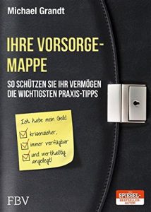 Descargar Ihre Vorsorgemappe: So schützen Sie Ihr Vermögen – Die wichtigsten Praxis-Tipps pdf, epub, ebook