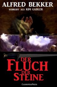 Descargar Der Fluch der Steine (Unheimlicher Roman/Romantic Thriller) (German Edition) pdf, epub, ebook