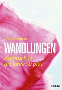 Descargar Wandlungen: Aufbruch in die Jahre 50 plus (German Edition) pdf, epub, ebook