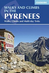 Descargar Walks and Climbs in the Pyrenees: Walks, Climbs and Multi-day Treks (Cicerone Guidebooks) pdf, epub, ebook