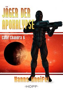 Descargar Cade Chandra 6: Jäger der Apokalypse (German Edition) pdf, epub, ebook