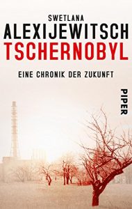 Descargar Tschernobyl: Eine Chronik der Zukunft (German Edition) pdf, epub, ebook