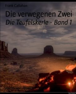 Descargar Die verwegenen Zwei: Die Teufelskerle – Band 1 (German Edition) pdf, epub, ebook