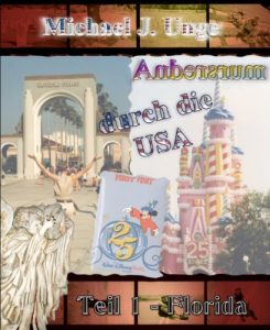 Descargar Andersrum durch die USA – Teil 1 – Florida: Ein schwules Roadmovie führt durch Florida und Kalifornien (German Edition) pdf, epub, ebook