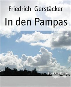 Descargar In den Pampas: Kurzroman (German Edition) pdf, epub, ebook