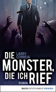 Descargar Die Monster, die ich rief: Roman (Monster Hunter 1) (German Edition) pdf, epub, ebook