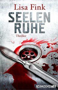 Descargar Seelen Ruhe: Thriller (German Edition) pdf, epub, ebook