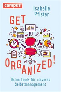 Descargar Get Organized!: Deine Tools für cleveres Selbstmanagement pdf, epub, ebook