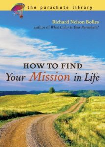 Descargar How to Find Your Mission in Life (Parachute Library) pdf, epub, ebook