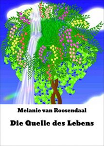 Descargar Die Quelle des Lebens pdf, epub, ebook