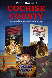 Descargar COCHISE COUNTY Sammelband 3: Romane 7-9 (German Edition) pdf, epub, ebook