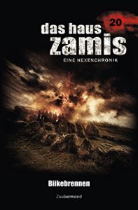 Descargar Das Haus Zamis 20 – Biikebrennen (German Edition) pdf, epub, ebook