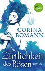 Descargar Die Zärtlichkeit des Bösen – Ein Romantic-Mystery-Roman: Band 5 pdf, epub, ebook