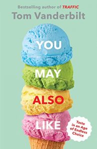 Descargar You May Also Like: Taste in an Age of Endless Choice (English Edition) pdf, epub, ebook