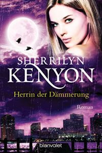 Descargar Herrin der Dämmerung: Roman (Dark Hunter-Serie 18) (German Edition) pdf, epub, ebook