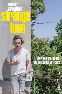 Descargar Strange Love: Oder: Wie ich lernte, die Deutschen zu lieben (German Edition) pdf, epub, ebook