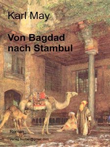 Descargar Von Bagdad nach Stambul pdf, epub, ebook