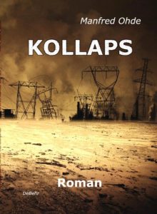 Descargar KOLLAPS – Die Apokalypse – Roman (German Edition) pdf, epub, ebook