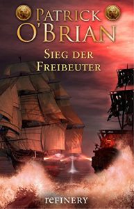 Descargar Sieg der Freibeuter (Die Jack-Aubrey-Serie 12) (German Edition) pdf, epub, ebook