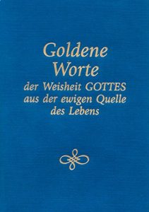 Descargar Goldene Worte der Weisheit Gottes aus der ewigen Quelle des Lebens (German Edition) pdf, epub, ebook
