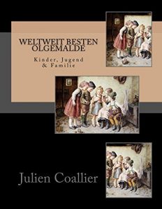 Descargar Weltweit Besten Olgemalde: Kinder, Jugend & Familie (German Edition) pdf, epub, ebook