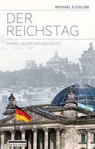 Descargar Der Reichstag: Symbol deutscher Geschichte (German Edition) pdf, epub, ebook