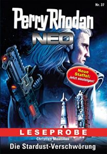 Descargar Perry Rhodan Neo 37: Die Stardust-Verschwörung (Leseprobe): Neue Staffel: Jetzt einsteigen! (German Edition) pdf, epub, ebook