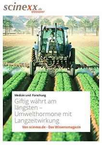 Descargar Giftig währt am längsten: Umwelthormone mit Langzeitwirkung (German Edition) pdf, epub, ebook