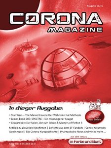 Descargar Corona Magazine 11/2015: November 2015: Nur der Himmel ist die Grenze (German Edition) pdf, epub, ebook