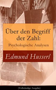 Descargar Über den Begriff der Zahl: Psychologische Analysen (Vollständige Ausgabe) (German Edition) pdf, epub, ebook