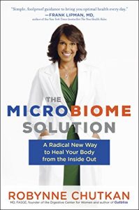 Descargar The Microbiome Solution: A Radical New Way to Heal Your Body from the Inside Out pdf, epub, ebook