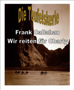 Descargar Die Teufelskerle 3 – Wir reiten für Charly (German Edition) pdf, epub, ebook