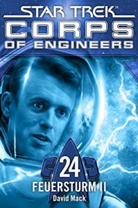 Descargar Star Trek – Corps of Engineers 24: Feuersturm 2 (German Edition) pdf, epub, ebook