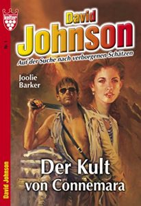 Descargar David Johnson 1 – Abenteuerroman: Der Kult von Connemara (German Edition) pdf, epub, ebook